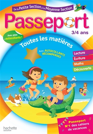 Passeport de la petite section à la moyenne section, 3-4 ans : maths, lecture, écriture, exploration du monde : conforme aux programmes - Marie-Christine Exbrayat