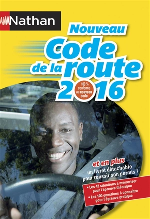 Nouveau code de la route 2016 - Thierry Orval