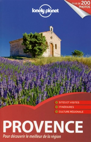 Provence : pour découvrir le meilleur de la région - Elodie Rothan