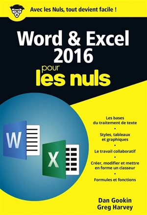 Word & Excel 2016 pour les nuls - Dan Gookin