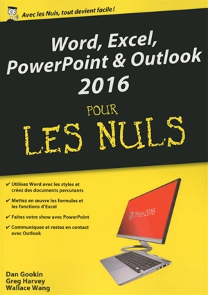 Word, Excel, PowerPoint & Outlook 2016 pour les nuls - Dan Gookin