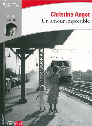 Un amour impossible - Christine Angot