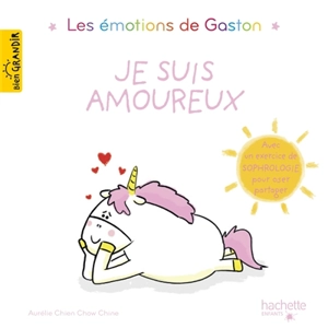 Les émotions de Gaston. Je suis amoureux - Aurélie Chien Chow Chine