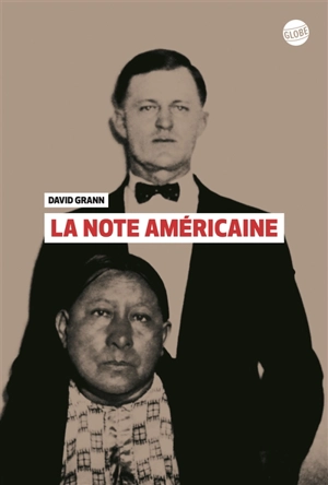 La note américaine - David Grann