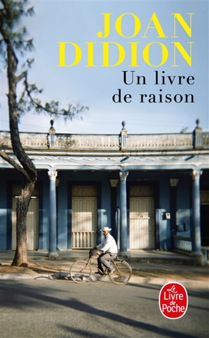 Un livre de raison - Joan Didion