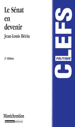 Le Sénat en devenir - Jean-Louis Hérin