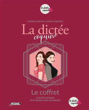 La dictée coquine, le coffret : 30 dictées coquines pour pimenter votre orthographe - Aurore Ponsonnet