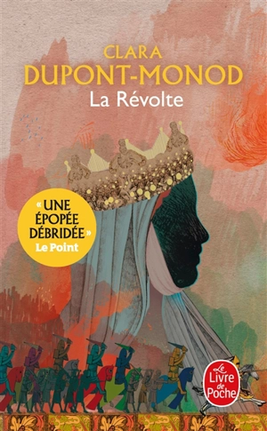 La révolte - Clara Dupont-Monod