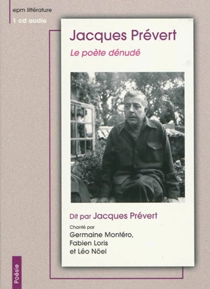 Le poète dénudé - Jacques Prévert