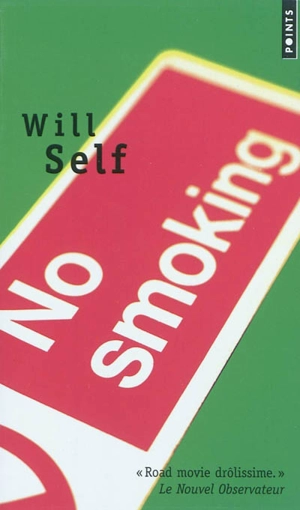 No smoking - Will Self