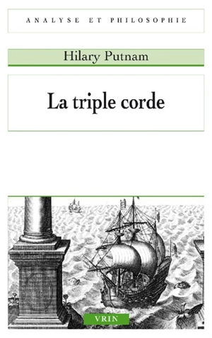 La triple corde - Hilary Putnam