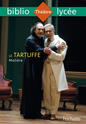 Le Tartuffe ou L'imposteur - Molière