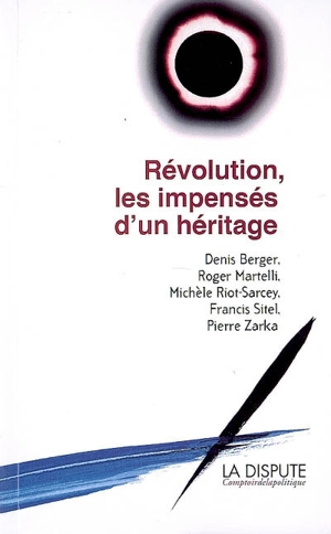 Révolution, les impensés d'un héritage