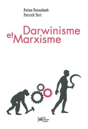 Darwinisme et marxisme - Anton Pannekoek