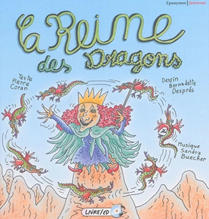 La reine des dragons - Pierre Coran