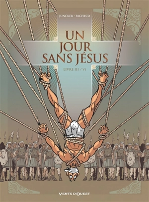 Un jour sans Jésus. Vol. 3 - Nicolas Juncker