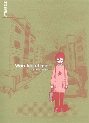 Woo-lee et moi - Heung-Ah Sim