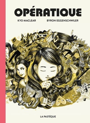 Opératique - Kyo Maclear
