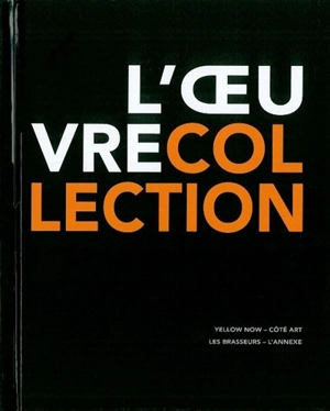 L'oeuvre-collection