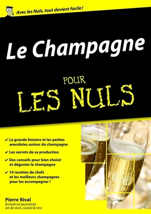 Le champagne pour les nuls - Pierre Rival