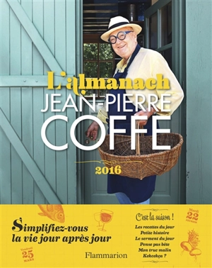 L'almanach Jean-Pierre Coffe 2016 - Jean-Pierre Coffe