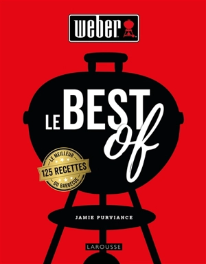Weber : le best of - Jamie Purviance