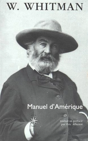 Manuel d'Amérique. Recueil - Walt Whitman