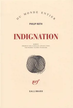 Indignation - Philip Roth