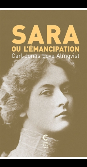 Sara ou L'émancipation - Carl Jonas Love Almqvist