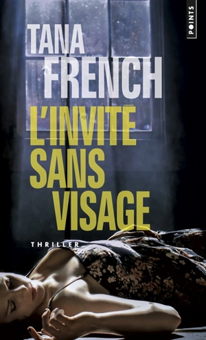 L'invité sans visage - Tana French