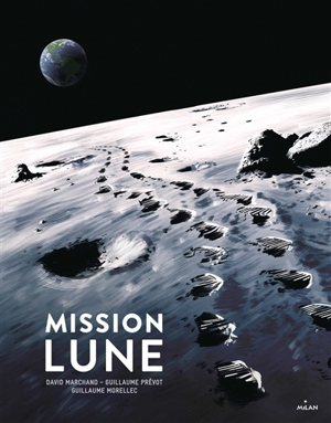 Mission Lune - David Marchand