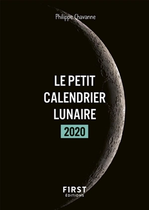 Le petit calendrier lunaire 2020 - Philippe Chavanne