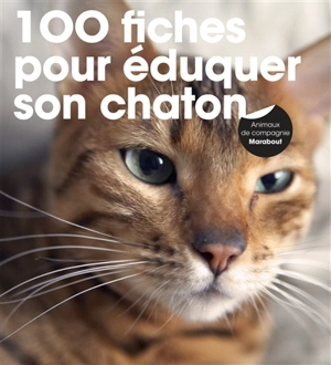 Eduquer son chaton : une méthode facile pour vivre en harmonie avec son chaton - David Taylor