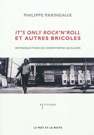 It's only rock'n'roll et autres bricoles - Philippe Paringaux