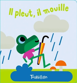 Il pleut, il mouille : un livre de bain magique avec une comptine à chanter ! - Vincent Mathy