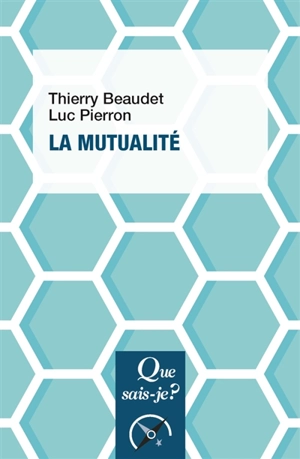 La mutualité - Thierry Beaudet