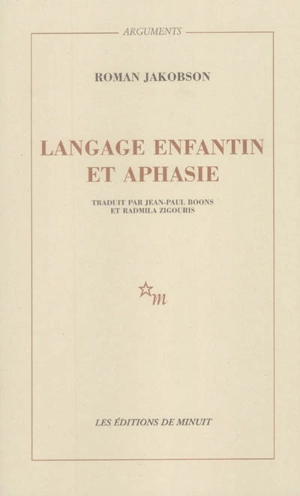 Langage enfantin et aphasie - Roman Jakobson