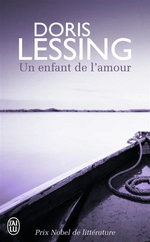 Un enfant de l'amour - Doris Lessing