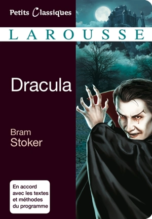 Dracula : extraits - Bram Stoker