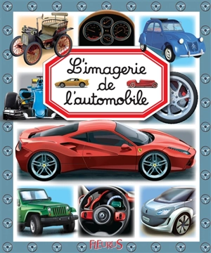 L'imagerie de l'automobile - Emilie Beaumont