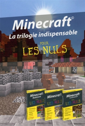 Minecraft pour les nuls : la trilogie indispensable - Jacob Cordeiro