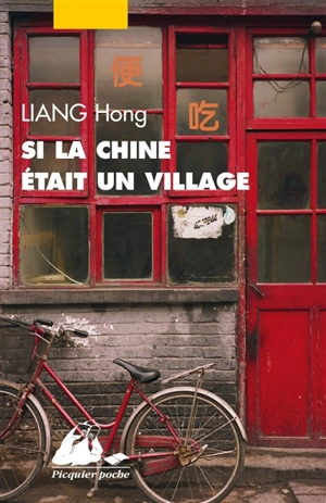 Si la Chine était un village - Hong Liang