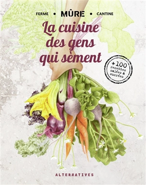 La cuisine des gens qui sèment - Mûre