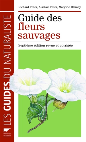 Guide des fleurs sauvages - Richard Fitter