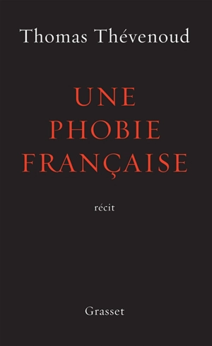 Une phobie française - Thomas Thévenoud