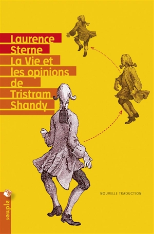 La vie et les opinions de Tristram Shandy - Laurence Sterne