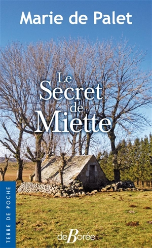 Le secret de Miette - Marie de Palet