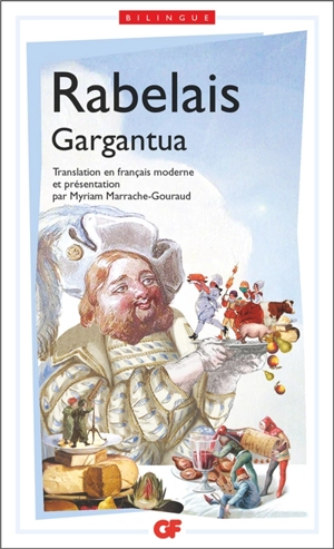 Gargantua - François Rabelais