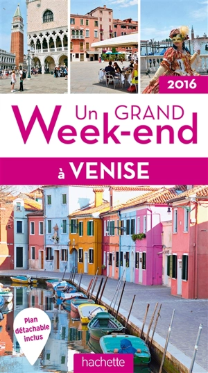 Un grand week-end à Venise : 2016 - Denis Montagnon