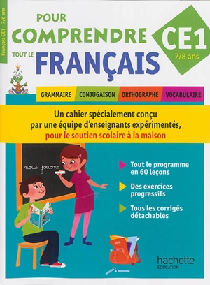 Pour comprendre tout le français : grammaire, conjugaison, orthographe, vocabulaire : CE1, 7-8 ans - Magali Diény